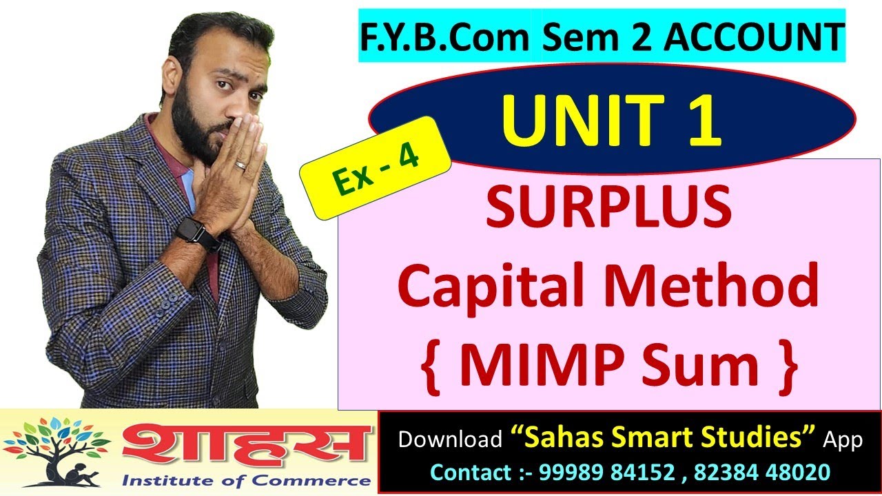 Surplus Capital Method - MIMP Full Ex 4 Solution #fybcom #cafoundation #msu #bcom #bhavinshah