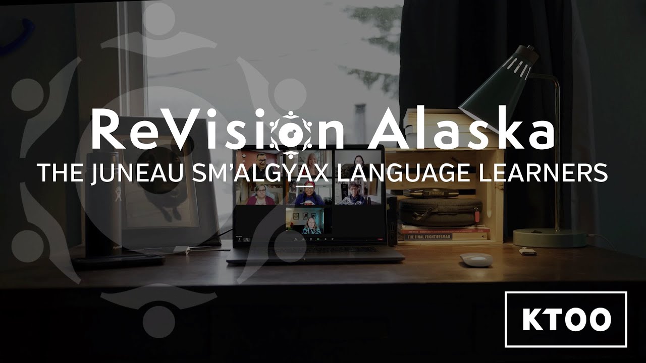 ReVision Alaska: The Juneau Sm'algyax Language Learners