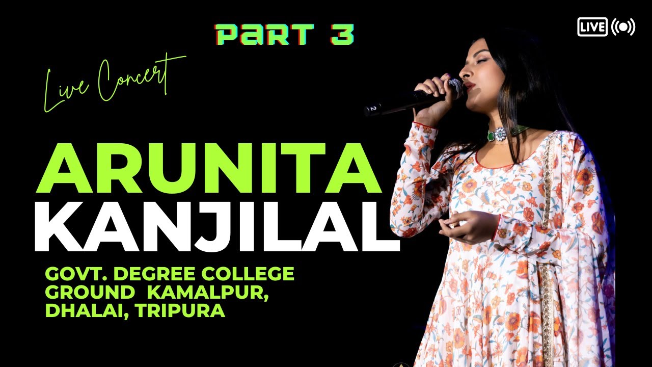 Arunita Kanjilal (Part 3) live concert in Kamalpur, Tripura
