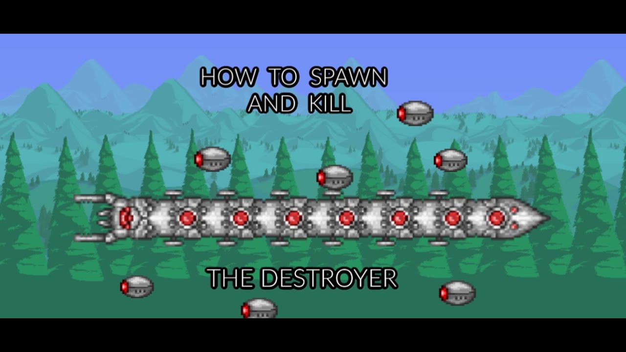 Terraria how to spawn and kill the destroyer