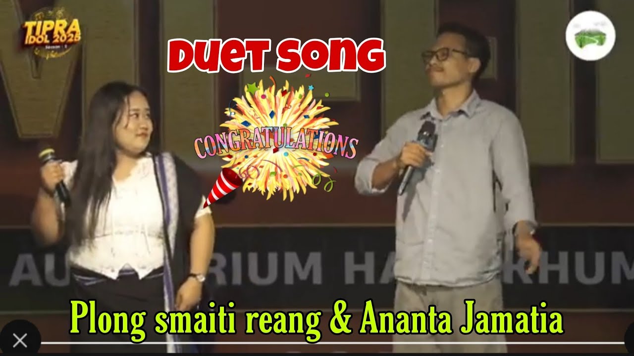 Plong Smaiti Reang & Ananta Jamatia || Duet Song Rwchaplaikha || SEMI FINAL O