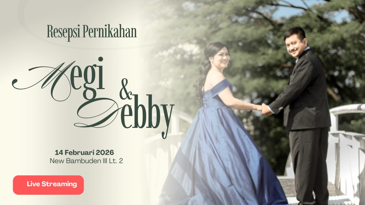 THE WEDDING OF MEGI & DEBBY