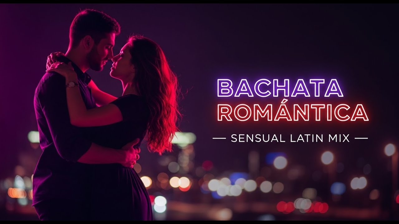 Bachata Mix 2026 ❤️ Romantic Latin Music