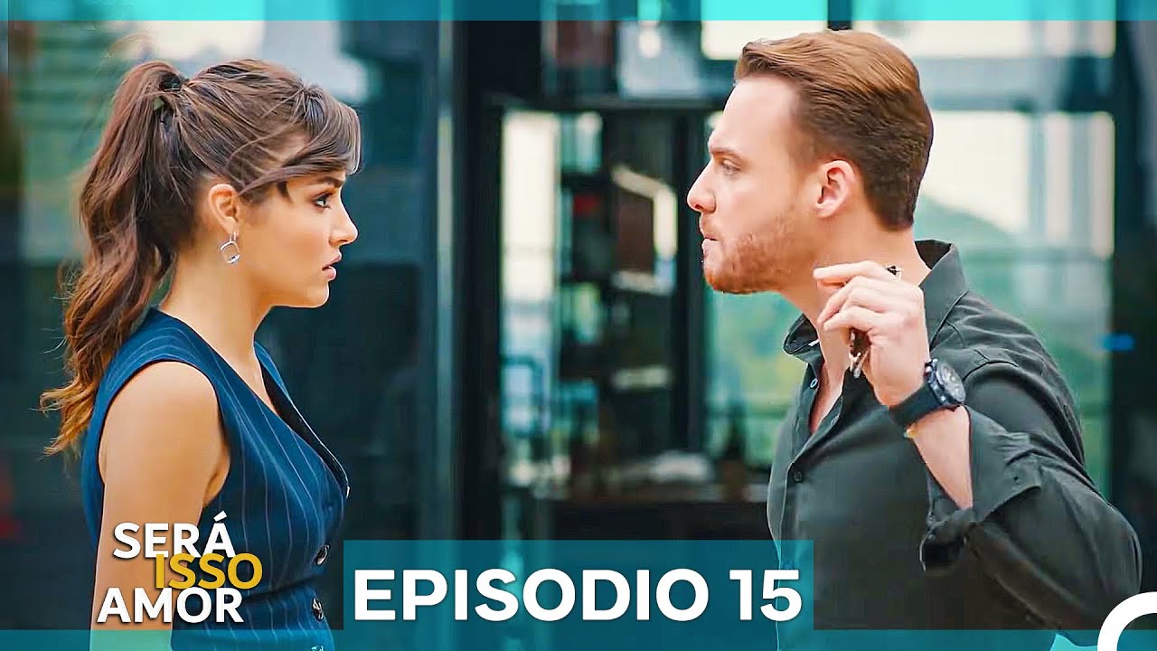 Ser&aacute; Isso Amor 15. Epis&oacute;dio (Dublagem em Portugu&ecirc;s)