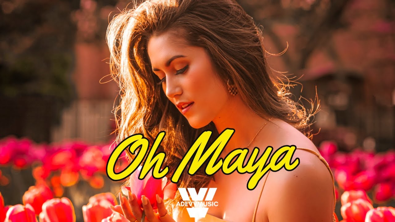 Adevv - Oh Maya (Original Mix) 2026 | Cover