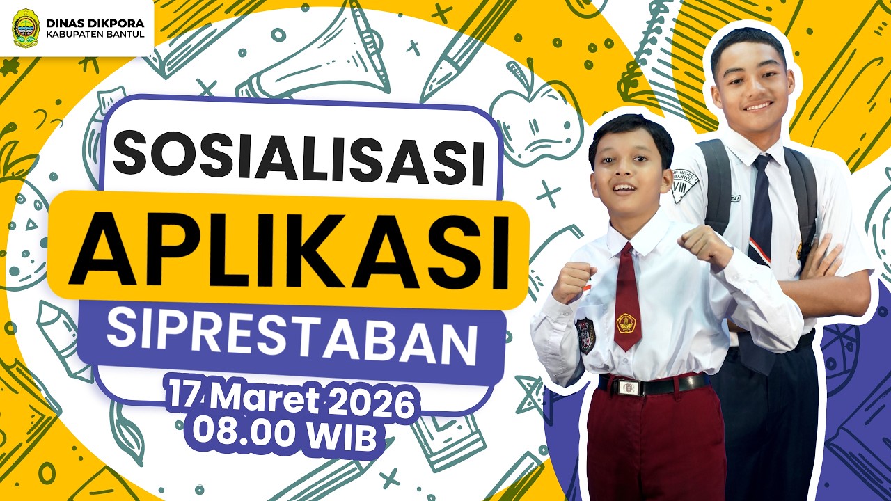 Sosialisasi Aplikasi SIPRESTABAN SPMB Bantul Tahun 2026