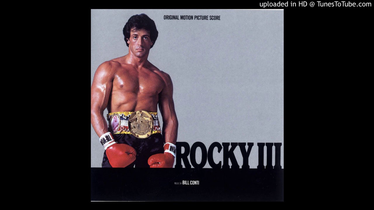 Rocky III - Gonna Fly Now