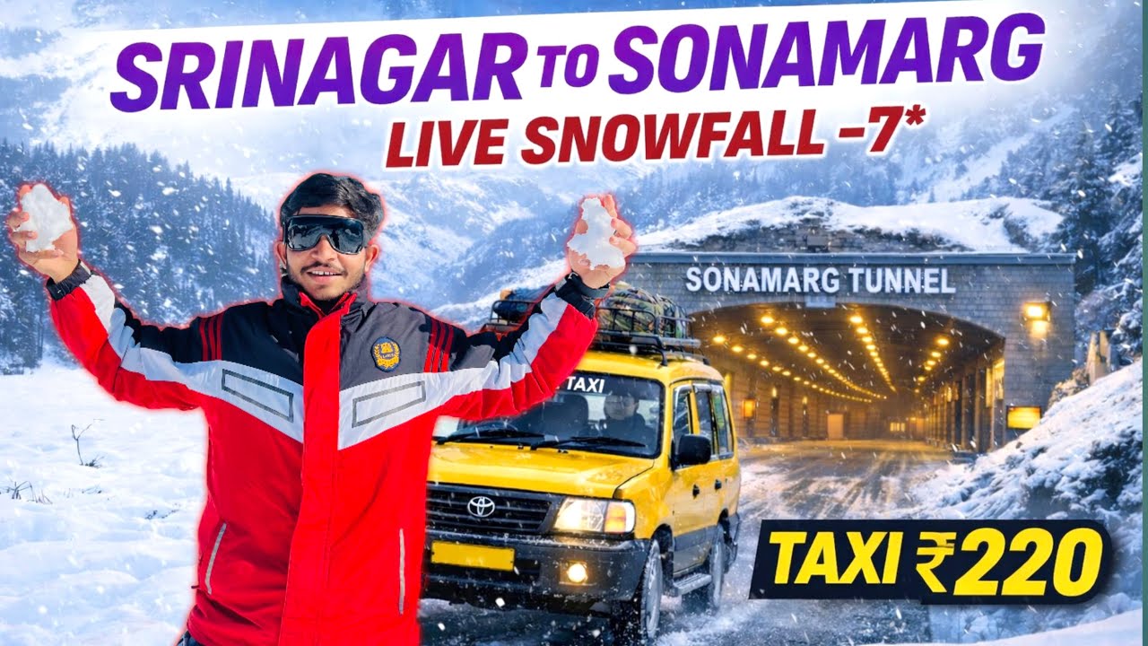 Srinagar to Sonamarg by taxi 🚖 only - 220₹ | Sonamarg tour complete information | Sonamarg Trip ⛄️ 
