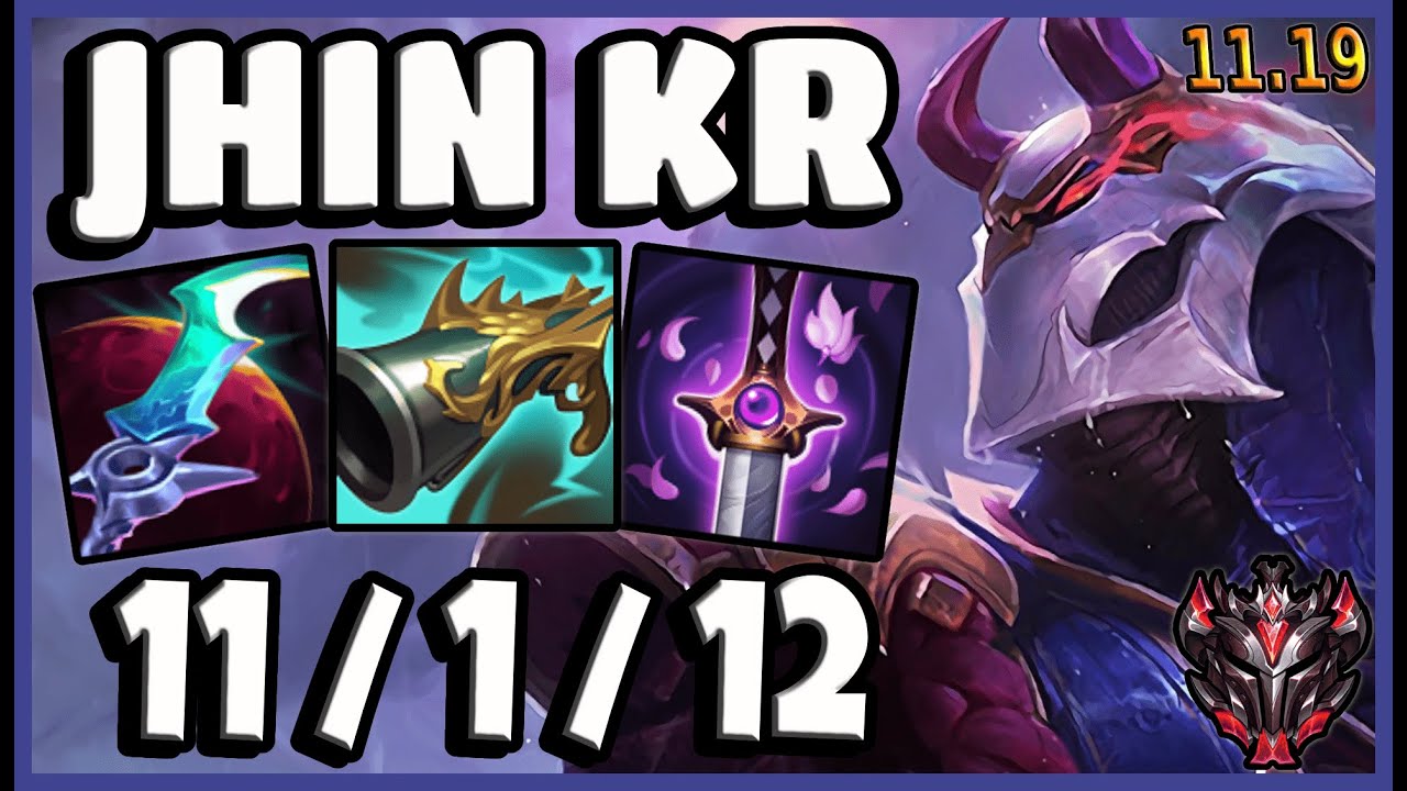 Jhin vs Kaisa ADC - KR Grandmaster - Patch 11.19  [ 11 / 1 / 12 ]