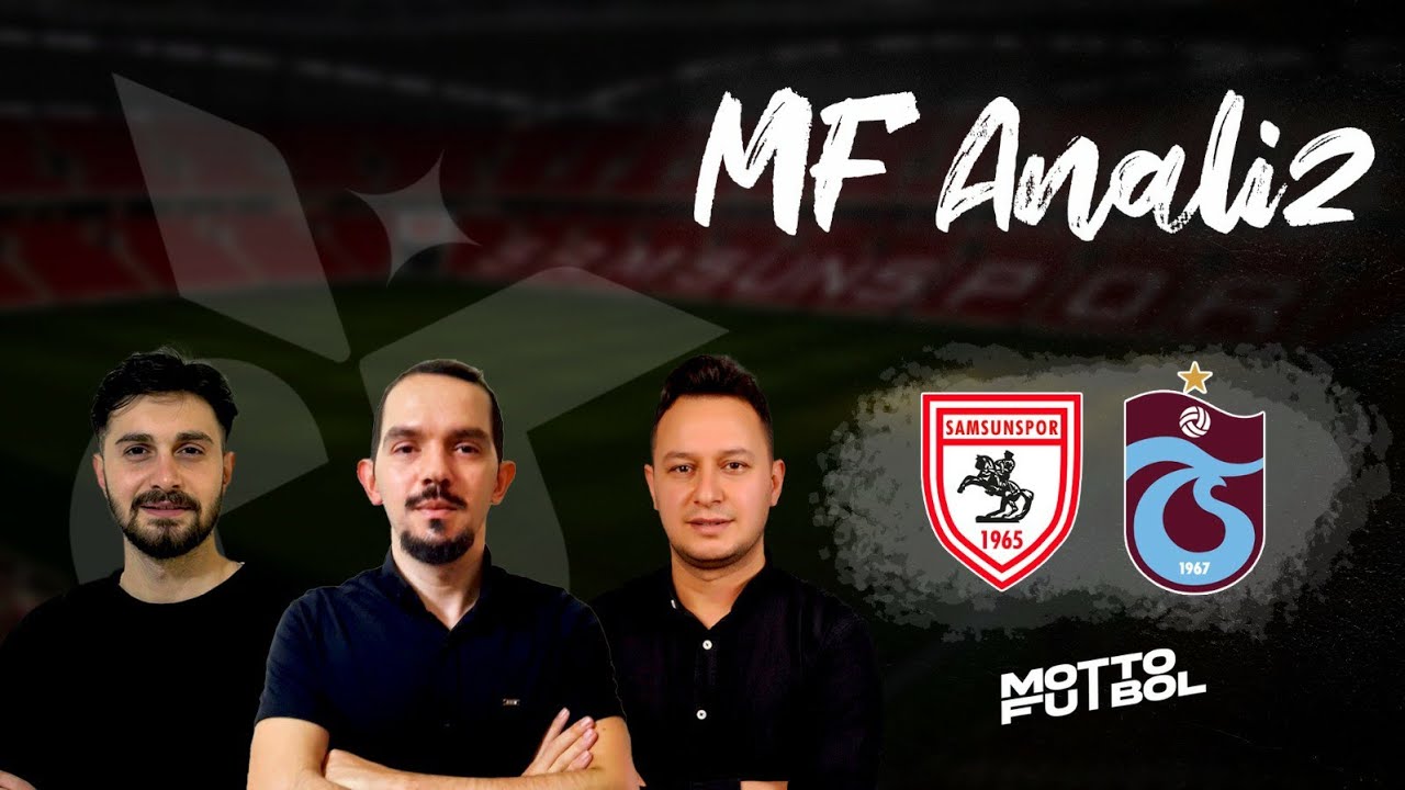 Samsunspor - Trabzonspor Maç Değerlendirmesi