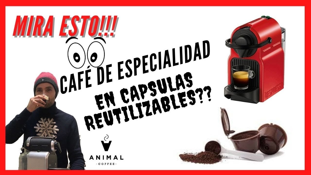 Lo probamos!!!  CAFÉ DE ESPECIALIDAD en CÁPSULAS REUTILIZABLES.