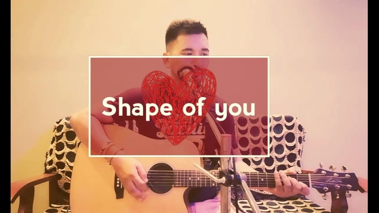 Shape of you - Ed Sheeran cover by Naorem