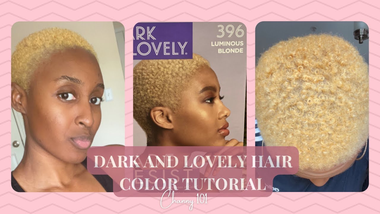 Luminous Blonde Dark and Lovely Hair Color Step by Step Tutorial