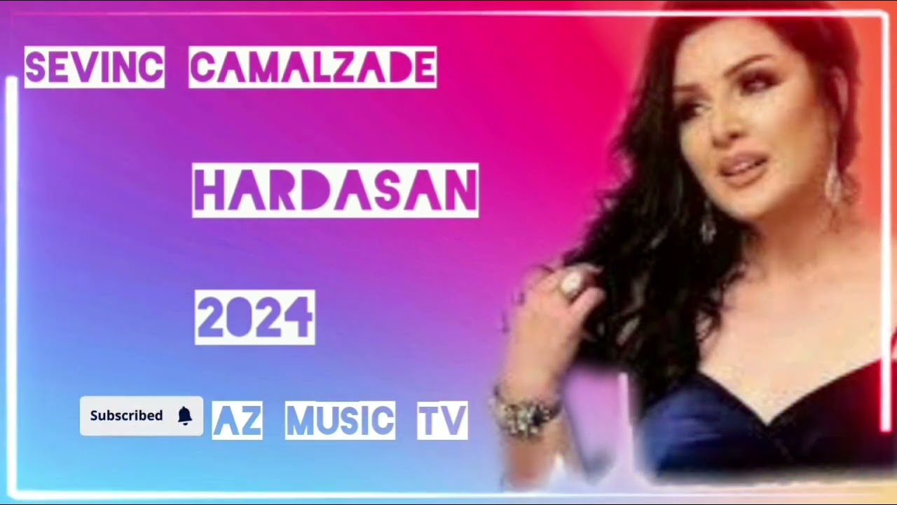 Sevinc Camalzade Hardasan #trend #2024