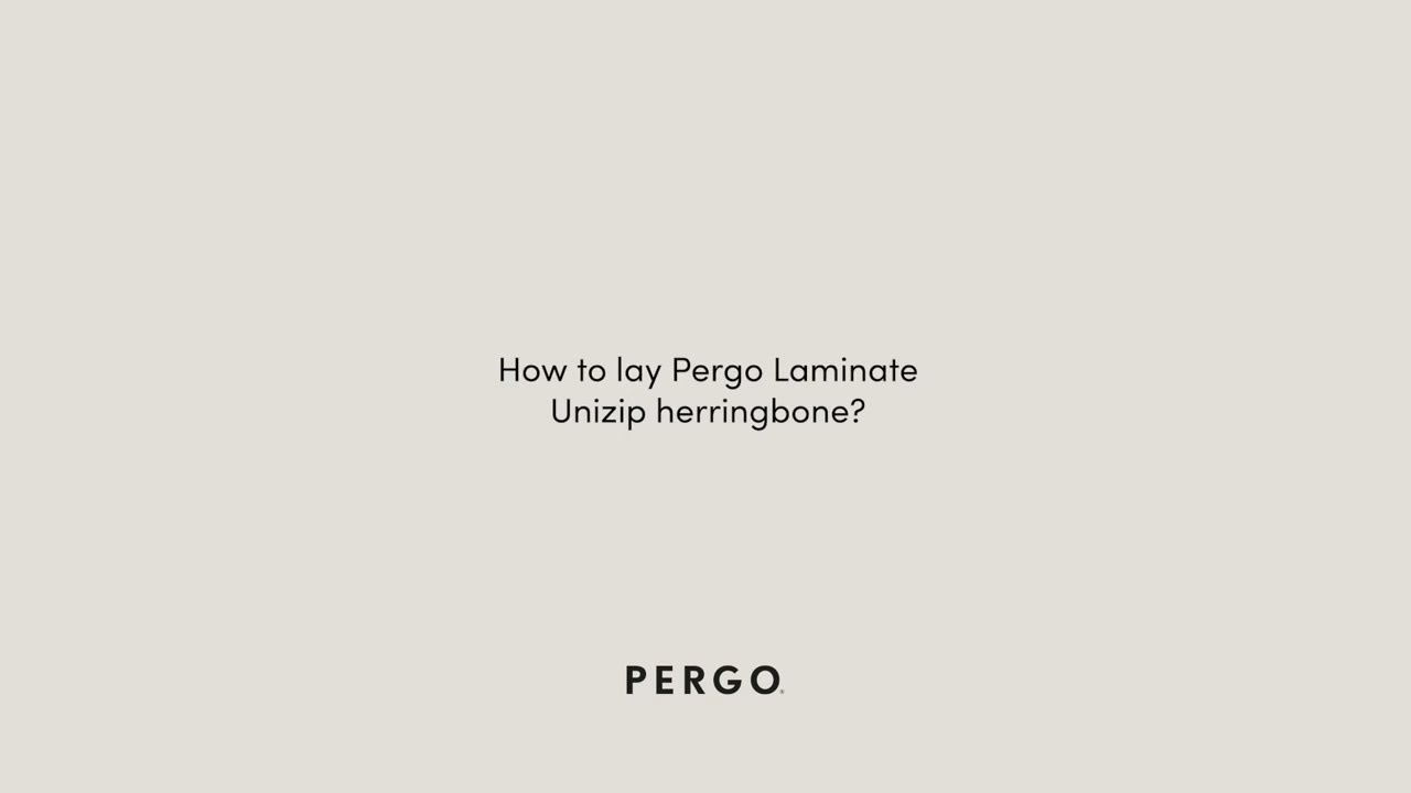 How to lay Pergo Laminate Unizip herringbone?