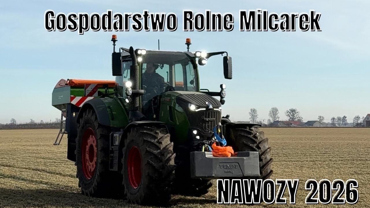 🇵🇱Nawozy 2026| Pierwsi w gminie?| Fendt 728&Amazone ZA-V 3200🇵🇱