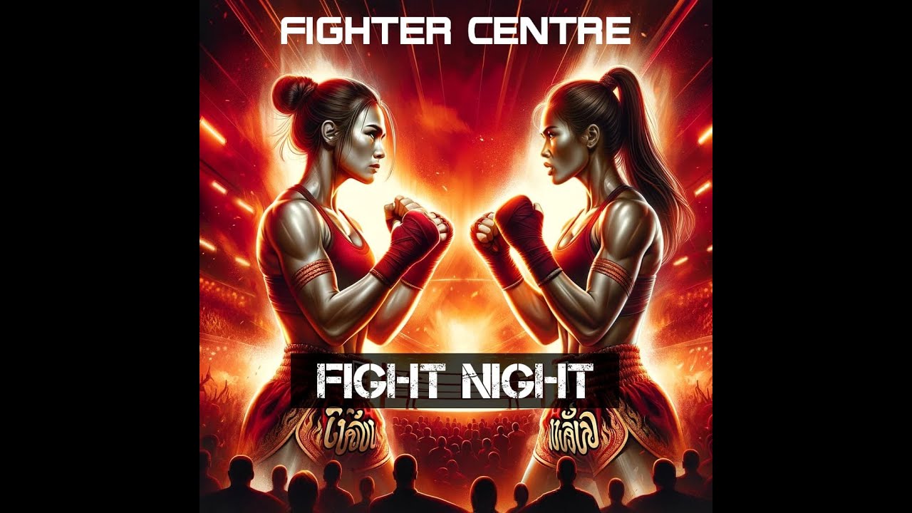 Fighter Centre Fight Night 1 Stream