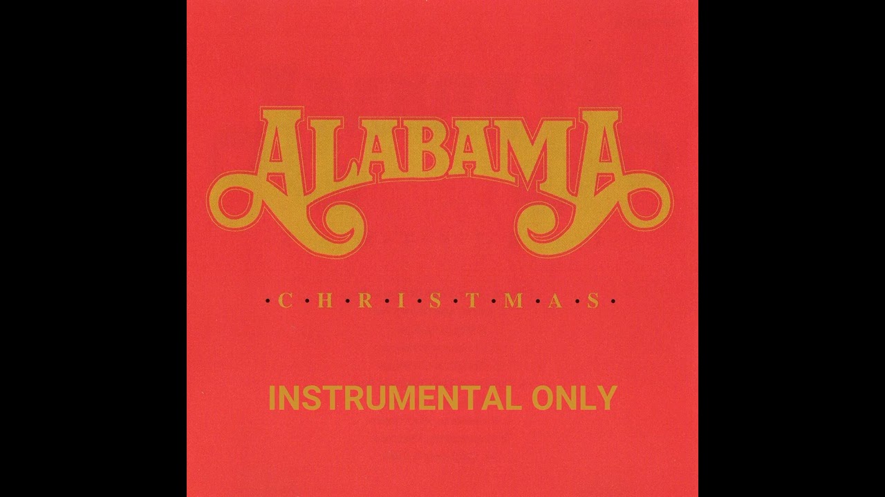 Christmas Memories Instrumental Alabama Christmas