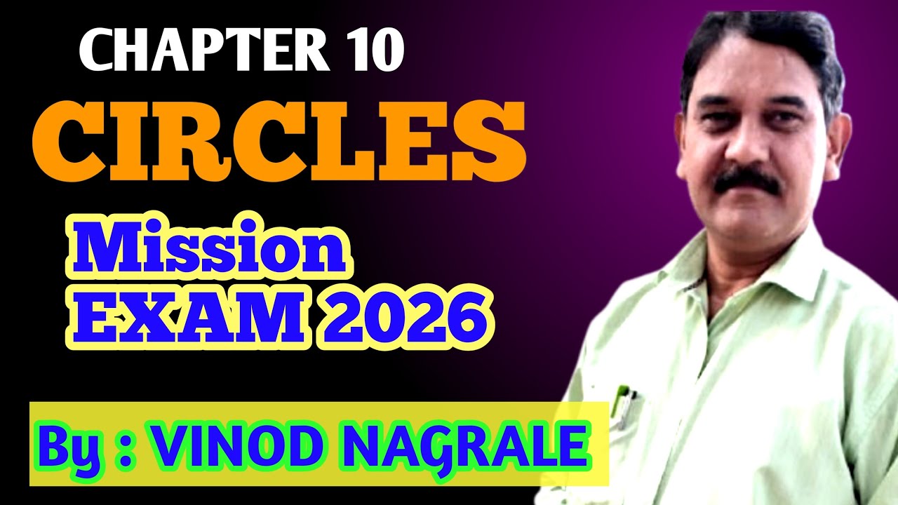 Board Exam Favourite Chapter 😎 | CIRCLES Class 10 Maths 🔥| Mission 2026