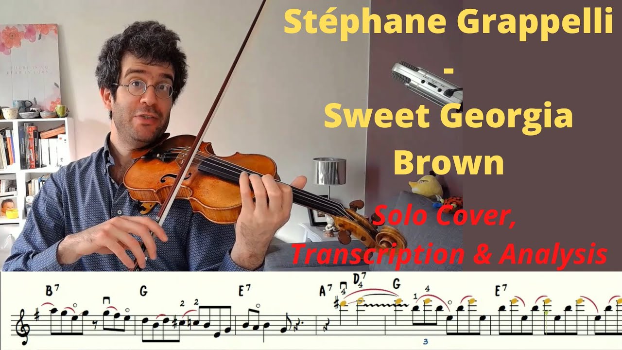 Stéphane Grappelli - Sweet Georgia Brown - Solo Cover, Transcription & Analysis