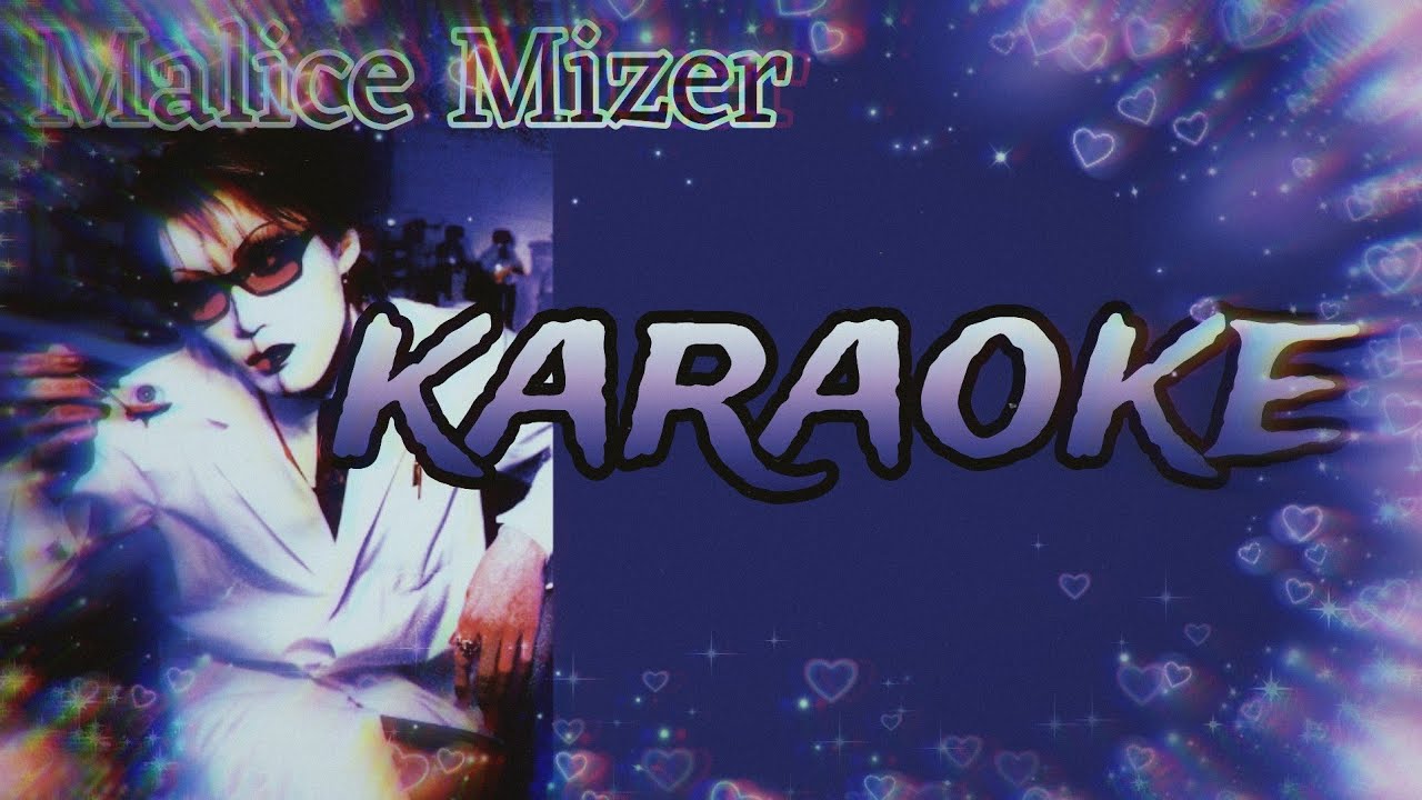 MALICE MIZER- Illuminati | KARAOKE 🎤