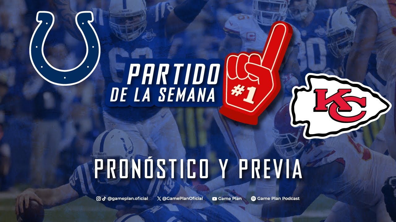 Pron&oacute;stico y Previa: Indianapolis Colts vs Kansas City Chiefs NFL Semana 12 2025
