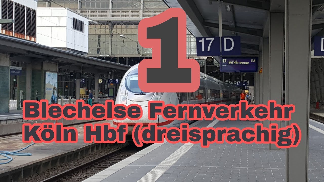 Blechelse Köln Hbf Deutsch, Englisch & Französisch