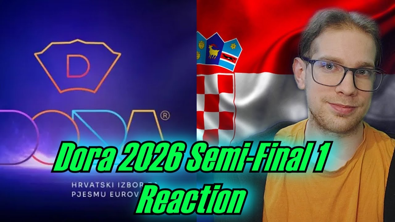 ESC 2026 REACTION: DORA 2026 FIRST SEMI-FINAL