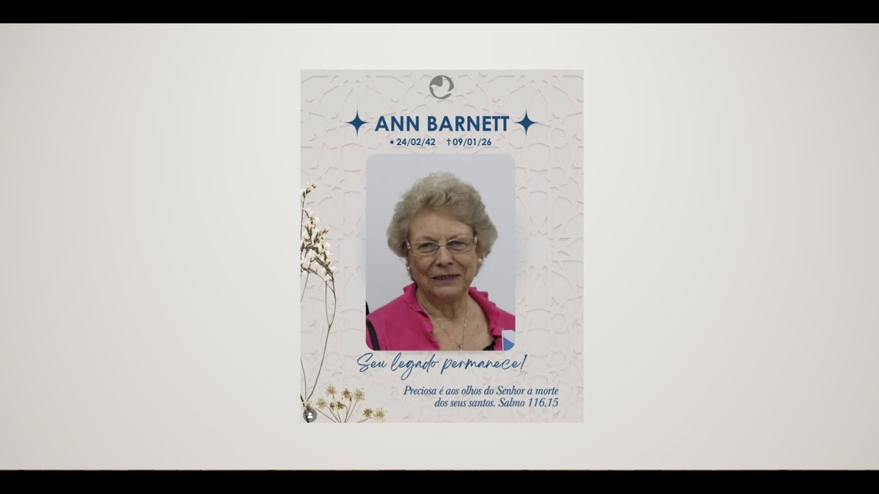 Culto Especial - Ann Barnett (1942-2026)