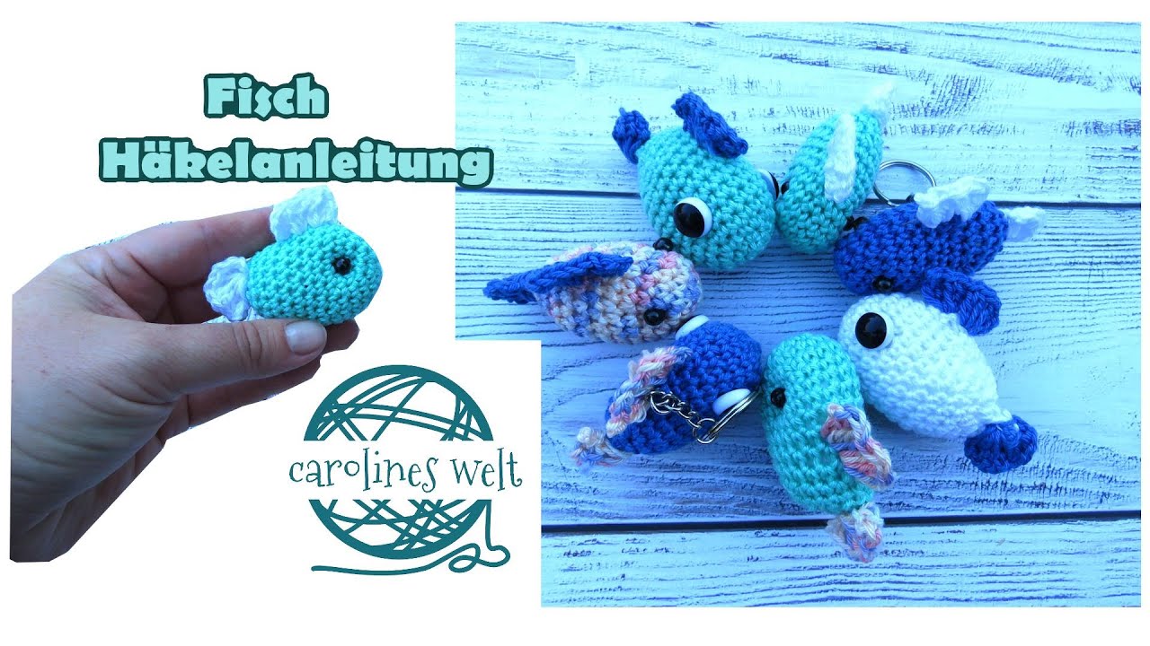 Fisch Häkelanleitung, Amigurumi Schlüsselanhänger