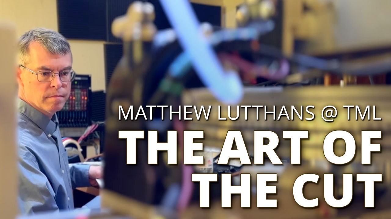 Inside The Mastering Lab with Matthew Lutthans