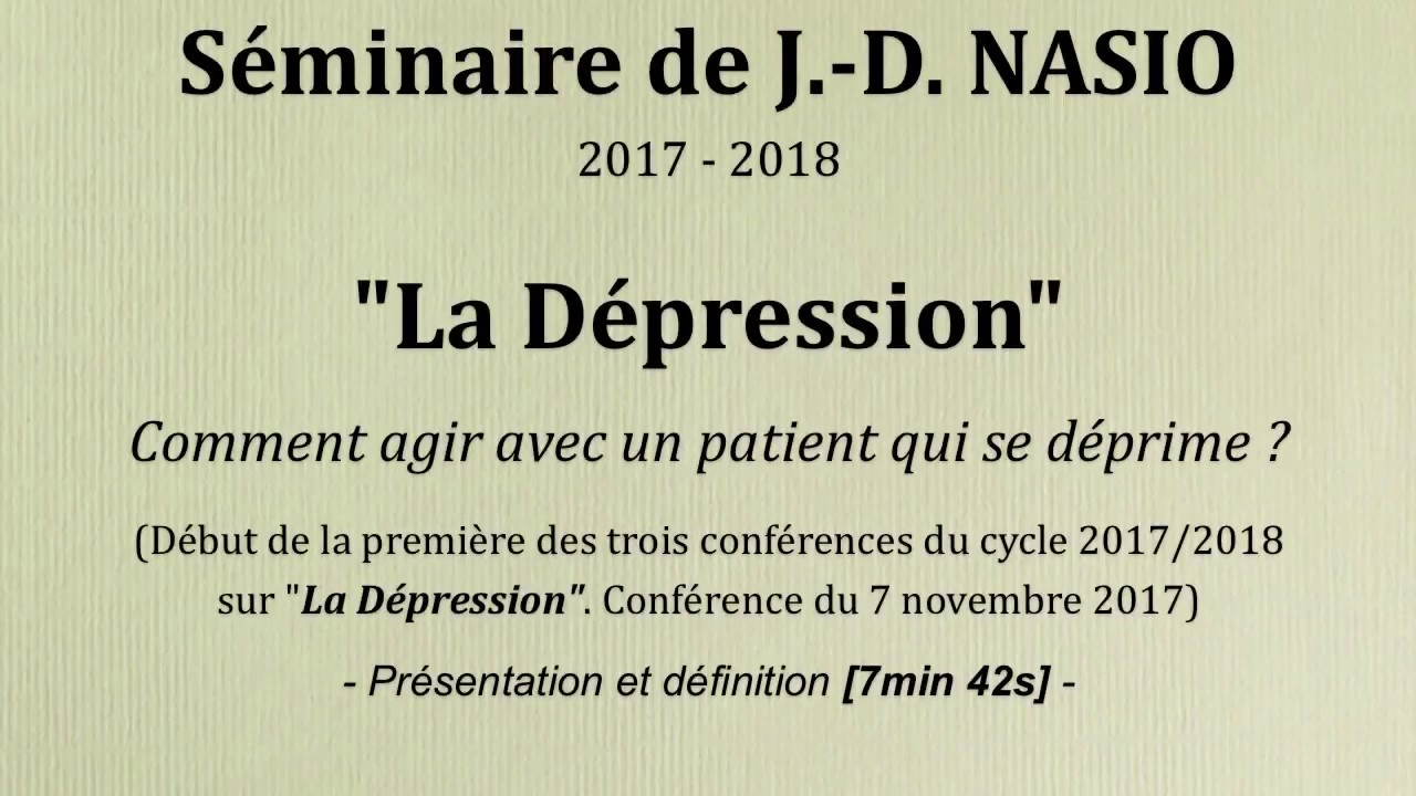 Séminaire de J.-D. NASIO 2017-18  - Présentation & définition