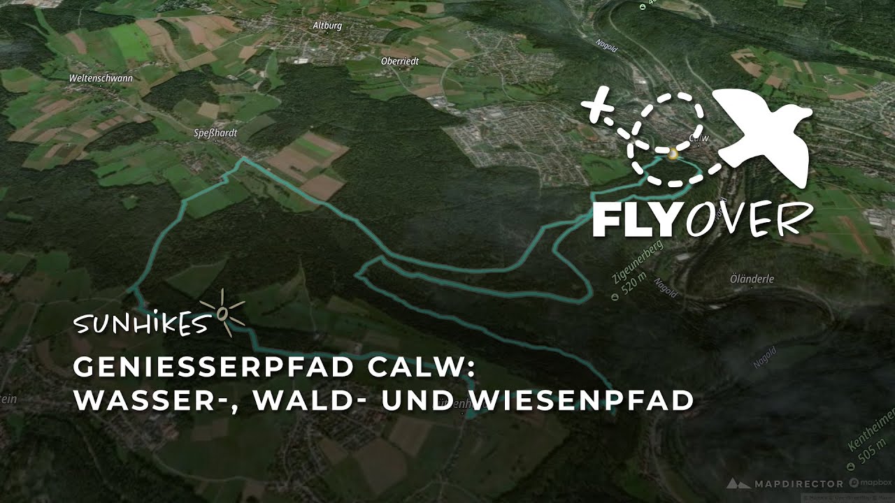 Genie&szlig;erpfad Calw im Schwarzwald &ndash; Flyover