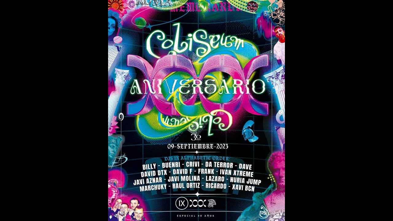 COLISEUM Live! 30 Aniversario (09-09-2023) Dj Dave