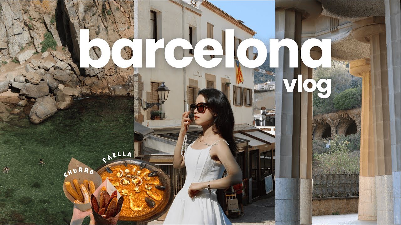 Barcelona Vlog | Du lịch Tây Ban Nha 🇪🇸 - Hòn ngọc biển Địa Trung Hải