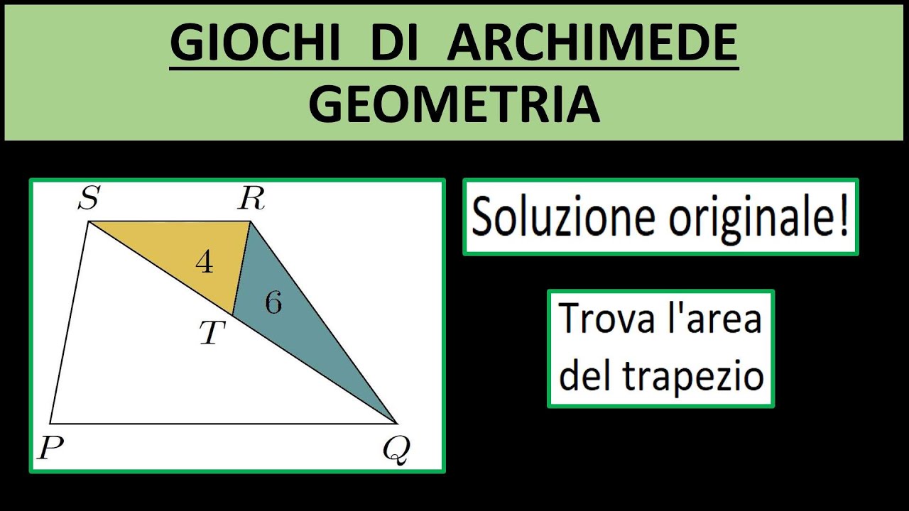 Geometria:  GIOCHI DI ARCHIMEDE - Quesito del trapezio