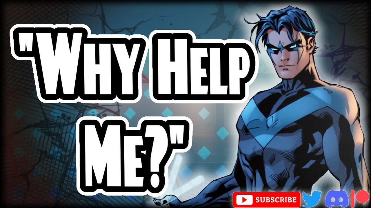 Helping An Injured Nightwing - DC - Anigomi Character Audio