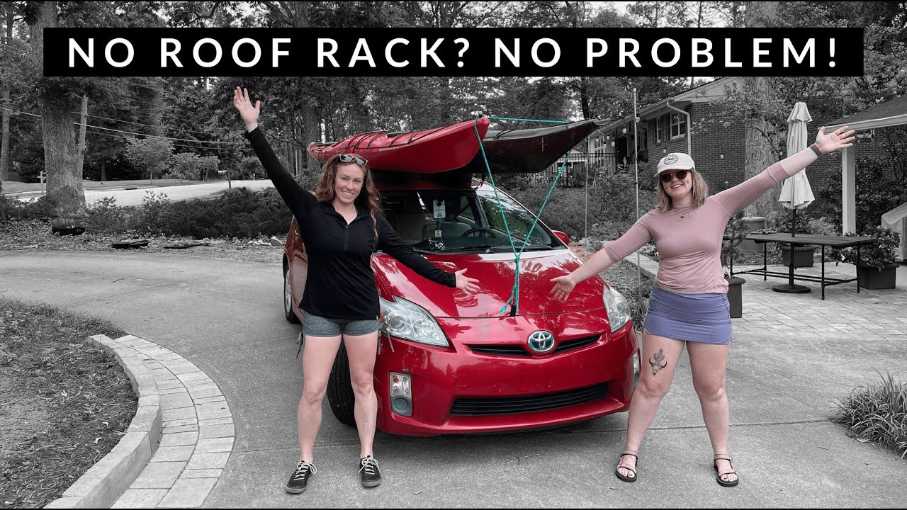 No Roof Rack? No Problem!