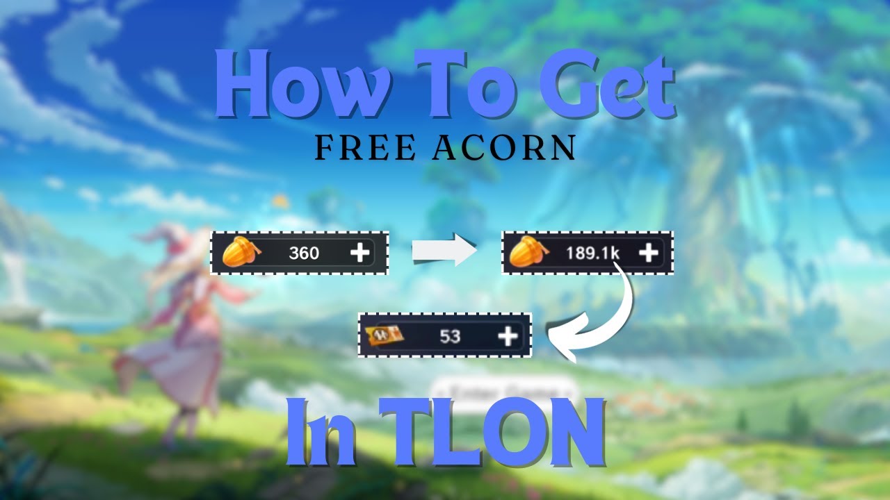 CARA MENDAPATKAN ACORN GRATIS UNTUK DI TUKAR MENJADI KUPON RECYCLE KOSTUM - The Legend Of Neverland