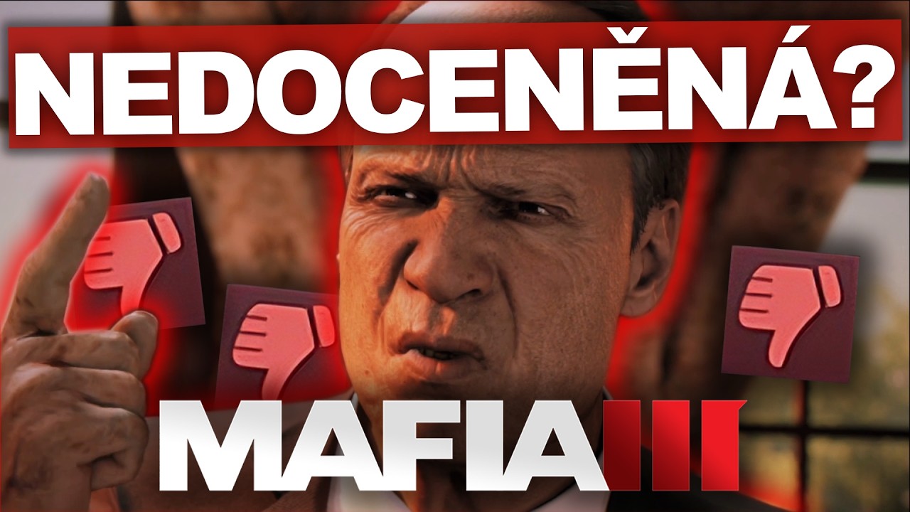 ZASLOUŽÍ SI MAFIA III TAKOVÝ HATE? | ROZBOR HRY