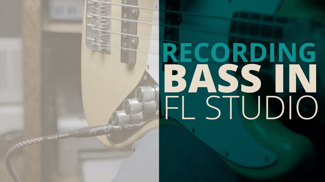 How to record Bass in FL Studio!