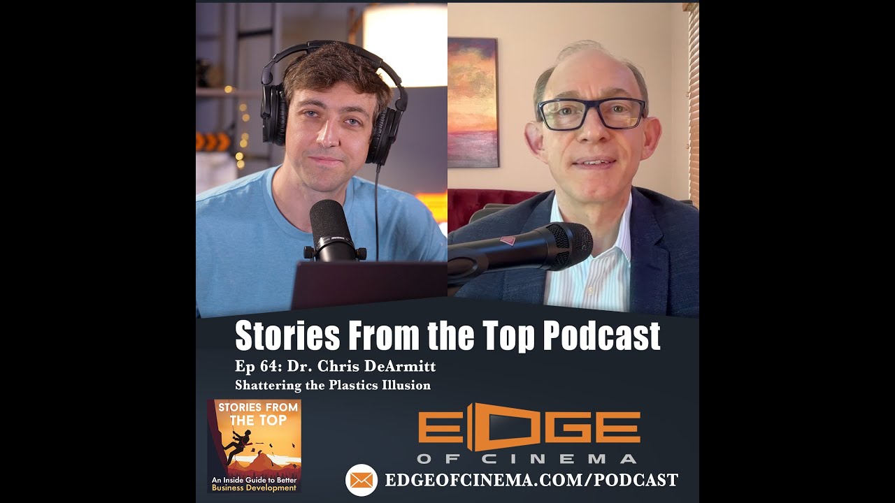 Stories From the Top 64 - Dr. Chris DeArmitt - Shattering the Plastics Illusion