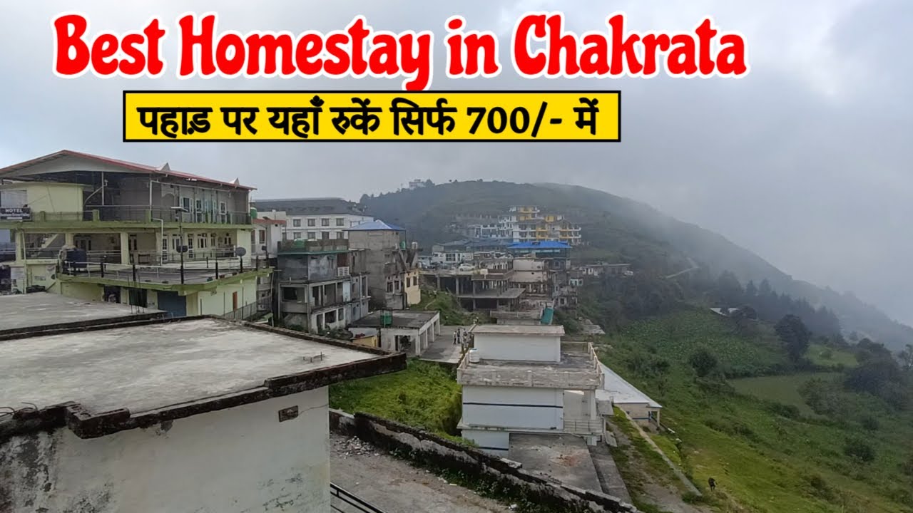 Best Homestay in Chakrata | Best and Bugdet Hotels in Chakrata | Cheapest Homestay/Hotels