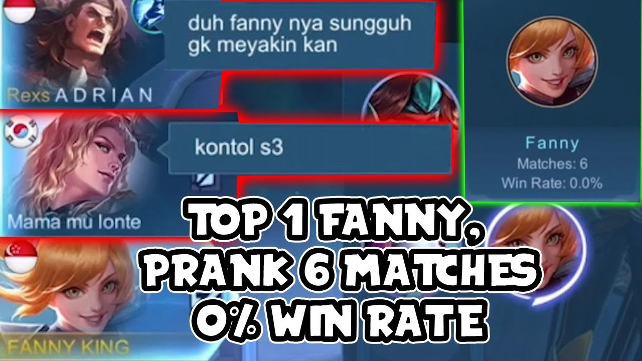 TOP 1 FANNY PRANK PUBLIC, PERTANDINGAN:6 , WINRATE:0% | Mobile Legends