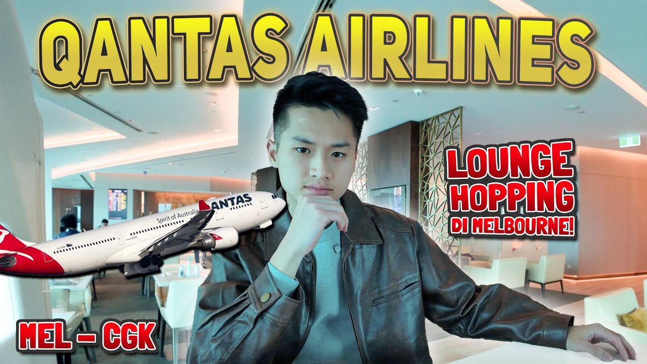 Nyobain Naik QANTAS Pulang ke Indonesia✈️🇦🇺🦘 Masuk ke 4 Lounge di Bandara Melbourne GRATIS😍