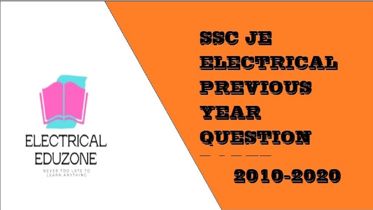 SSC JE ELECTRICAL PREVIOUS YEAR QUESTION PAPER ANALYSIS | 2010-2020| PART 1