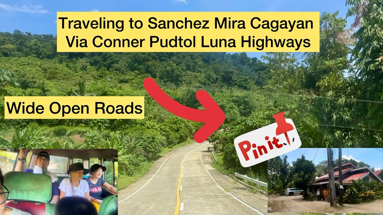 First Time Travel Adventure to Sanchez Mira Cagayan Via Conner Pudtol Luna Apayao Highways 🇵🇭