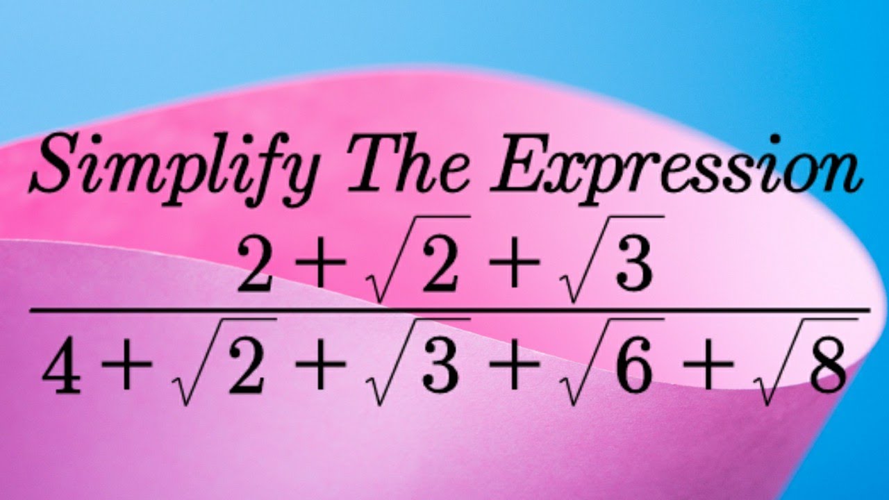 تبسيط المقادير الجبرية  Simplify the expression so that the denominator is a rational quantity