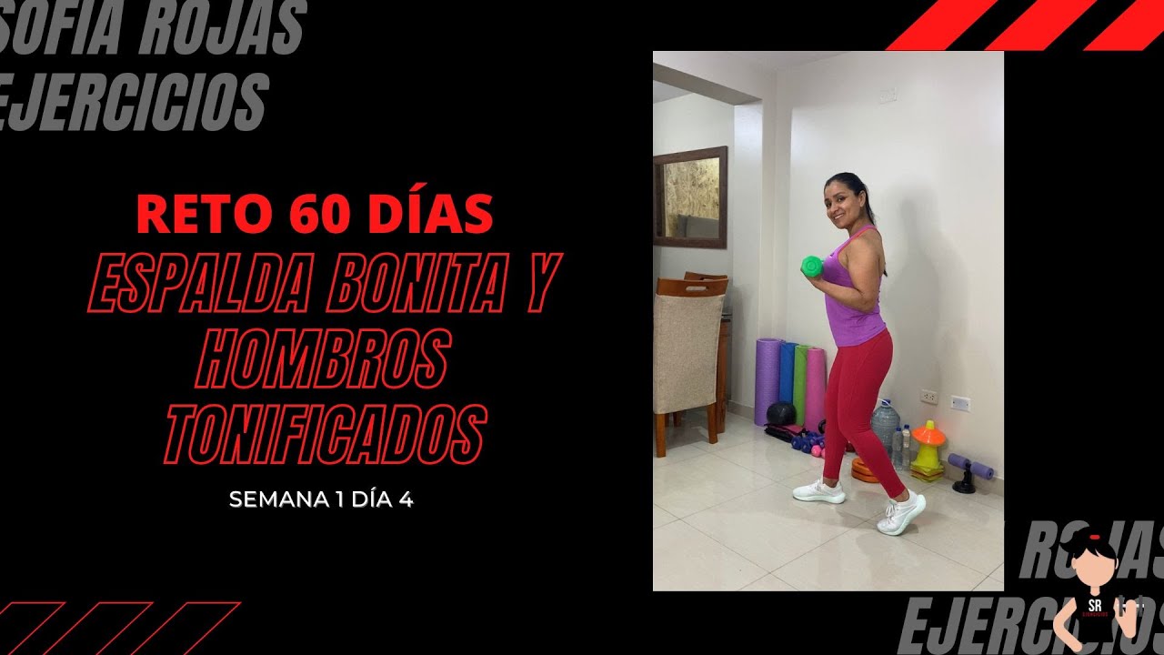 RETO 60 DÍAS, DÍA 4: ESPALDA Y HOMBROS TONIFICADOS💪🏻❤️