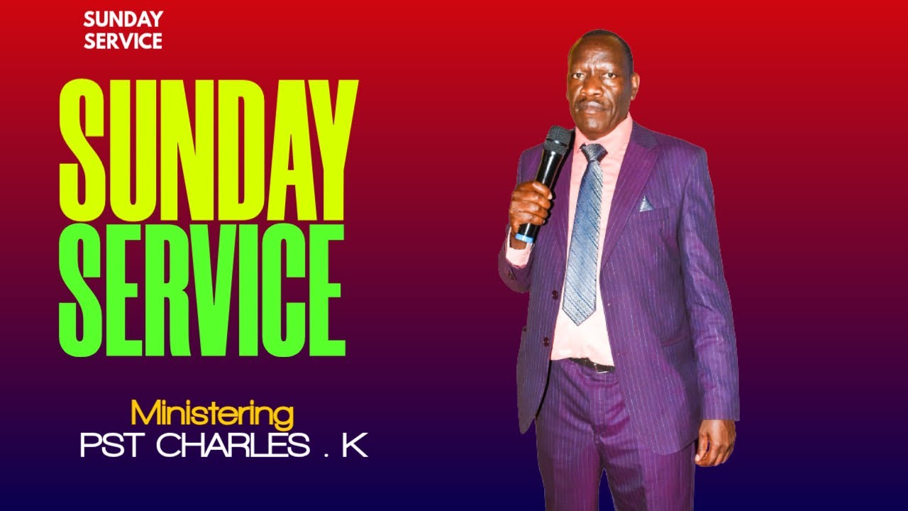 SUNDAY SERVICE ,MINISTERING PST CHARLES KAIBUNGA